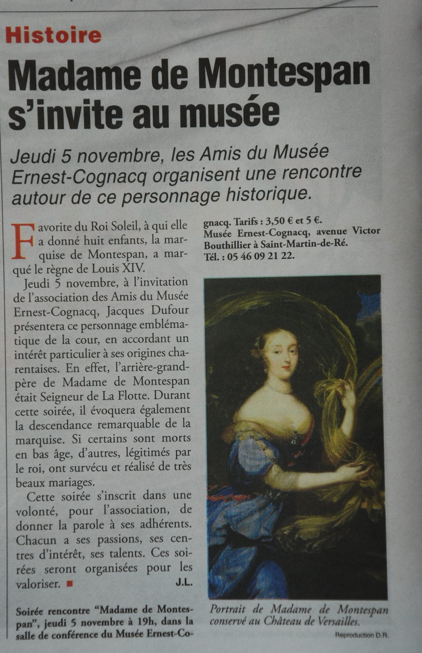 Article paru dans Le Phare de Ré sur la conférence de Jacques Dufour sur madame de Montespan, donnée le 5 novembre 2015.